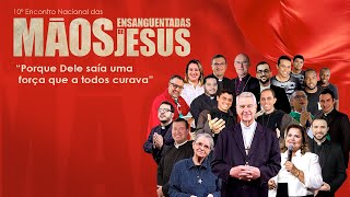 Rede Século 21  AO VIVO  10° Encontro das Mãos Ensanguentadas de Jesus  Parte 1  17092023 [upl. by Samale]