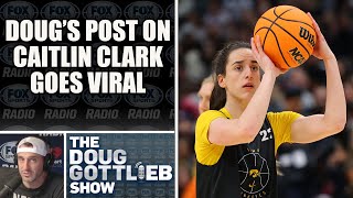 Doug Gottliebs Post Critiquing Caitlin Clarks Jumpshot Goes Viral  DOUG GOTTLIEB SHOW [upl. by Oidivo]