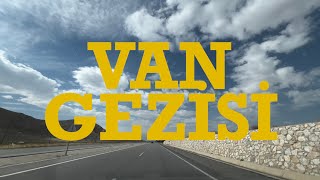 Van Gezisi [upl. by Ravilob]