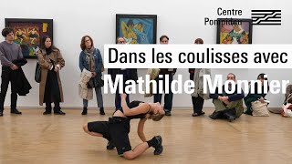 Dans les coulisses avec Mathilde Monnier  Centre Pompidou [upl. by Oswald835]