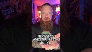 WHY IS THE ALASKAN AVENGER IN JAIL [upl. by Asemaj]