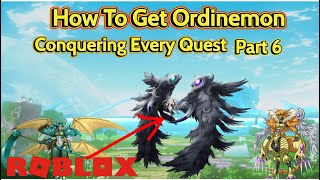 How To Get Ordinemon Conquering Every Quest in Digimon Digital Monsters Roblox [upl. by Calen]