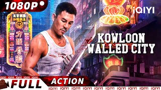 【ENG SUB】Kowloon Walled City  Crime ActionMartial Arts  New Chinese Movie  iQIYI Action Movie [upl. by Ela]