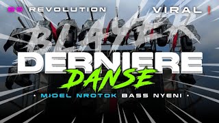 DJ DERNIERE DANSE VIRAL❗ STYLE MIDEL NROTOK BASS NULUPP NYENI • BS REVOLUTION • [upl. by Avigdor]