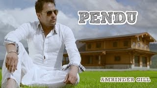 Pendu  Amrinder Gill Feat Fateh  Judaa 2  Latest Punjabi Romantic Songs [upl. by Worsham301]