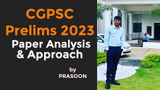 CGPSC Prelims 2023  Paper Analysis and Approach  Complete Paper Solution and Learning Outcomes [upl. by Ak26]