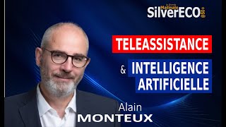 Alain Monteux  Téléassistance amp Intelligence Artificielle [upl. by Ozen]