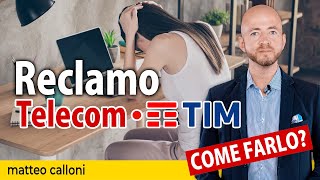 Reclamo TelecomTim  Come Fare  Matteo Calloni [upl. by Eirruc]