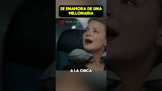 Se ENAMORA de UNA MILLONARIA 😱 shorts viral pelicula [upl. by Aihceyt55]