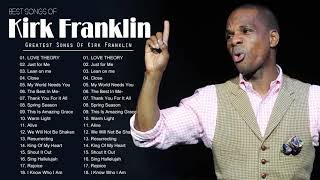 Kirk Franklin  Best Songs Of Kirk Franklin  Top Gospel Music Praise And Worship [upl. by Revolc]