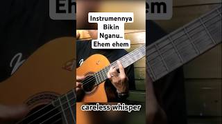 careless whisper Guitar gitarakustik guitar [upl. by Wilbert954]