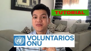 Como hacer VOLUNTARIADO internacional REMUNERADO 2021 gratis ONU [upl. by Yrolg3]