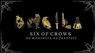 Six of crows playlist  best songs ♡  No mournersno funerals  ♤ pt1 [upl. by Aholah]