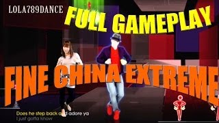 JUST DANCE 2014FINE CHINA EXTREME FULL GAMEPLAY [upl. by Phelps]