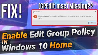 Enable Group Policy Editor Gpeditmsc in Windows 10 Home [upl. by Retswerb19]