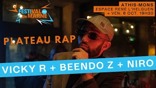 Plateau rap aux Bords de Scènes avec Niro Vicky R et Beendo Z [upl. by Ebaj206]