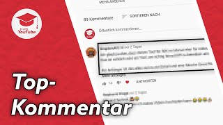 So wird dein Kommentar der oberste unter den YouTubeVideos anderer WiegehtYouTube [upl. by Donadee]