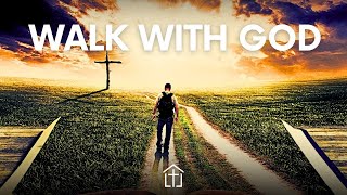 Walk with GOD [upl. by Ellekcir]