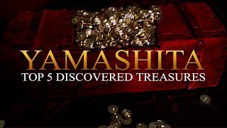 Top 5 Yamashita Discovered Treasures [upl. by Anuska]