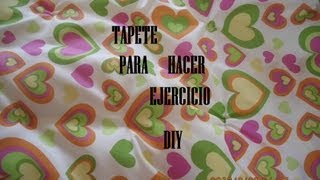 Aprende a hacer un tapete para ejercicio MUY FÁCIL exercise mat [upl. by Enileoj]