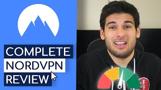 NordVPN COMPLETE Review  Is it Too Good To Be True [upl. by Nanette]