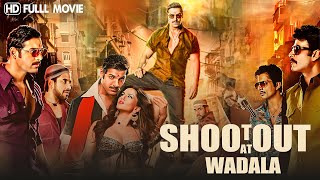 Shootout At Wadala Full Movie  John Abraham Anil Kapoor Sonu Sood Manoj Bajpayee  Full Movie [upl. by Hashim]