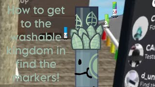 How to get to the washable kingdom in find the markers [upl. by Shay]