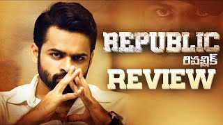 Republic Movie Review  Sai Dharam Tej Aishwarya Rajesh Ramya Krishna  Devakatta  THYVIEW [upl. by Leinehtan]