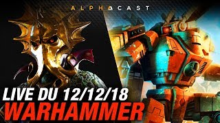 VOD ► Soirée Warhammer et Nostalgie sur Dawn of War   Live du 12122018 [upl. by Ellerey635]