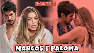 REAGINDO A HISTÓRIA DE MARCOS E PALOMA  Parte 4 [upl. by Rubma614]