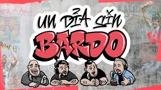 UN DÍA SIN BARDO  Episodio 40  Con Pablo Carrozza [upl. by Rech686]