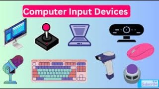 Fundamentals of ICT  Input Devices [upl. by Hale474]