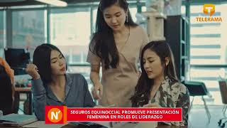 Seguros Equinoccial promueve presentación femenina en roles de liderazgo [upl. by Soisanahta]