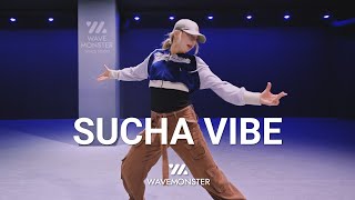 Sucha Vibe  Kia Harper  LAVENA Choreography [upl. by Clay]