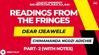 Calicut University 2nd Sem Readings From the Fringes Dear Ijeawele Part 2 with Notes [upl. by Hound]