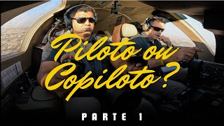 Piloto ou Copiloto Resenha Parte1 [upl. by Ellga]