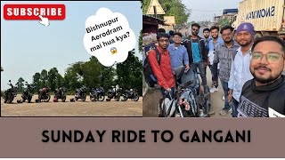 Sunday Group Ride With Friends🥰GANGANIGrand Canyon of Bengal😍 Bishnupur Aerodrome😍👌 [upl. by Phail725]