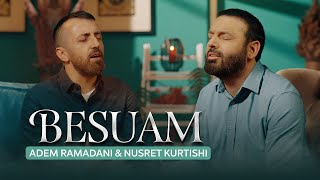 BESUAM  Adem Ramadani amp Nusret Kurtishi Official video [upl. by Raimundo]