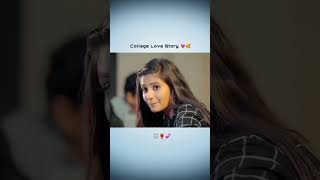 College love story video Romantic love story shortsviral trendingshorts shorts love video [upl. by Suhcnip]