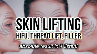 ༄༊ FACE LIFTING amp Youthful Skin Subliminal  hifu thread lift filler RESULT IN 1 LISTEN [upl. by Hadleigh]