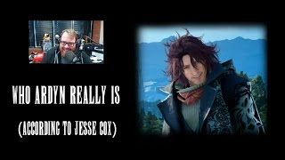 Who Ardyn really is according to Jesse Cox [upl. by Odlanyar]