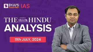 The Hindu Newspaper Analysis  11th July 2024  Rashesh Kumar  UPSC Editorial Analysis [upl. by Ordnaxela]