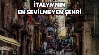 Kimsenin Sevmediği Şehir Napoli [upl. by Dixon]