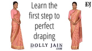 Learn the 1st step to perfect saree wearing  Dolly Jain Saree Draping For Beginners [upl. by Meagher123]