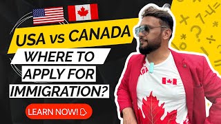 USA vs Canada Where to apply for immigration  PRO TIPS Explained  Adil Ismail from Niagara Falls [upl. by Kubiak]