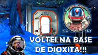 No Mans Sky 2024  Voltei na base de Dioxita pra ver se a vagetação tomou conta [upl. by Ziagos]