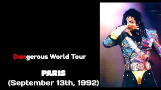 Michael Jackson  Dangerous World Tour  Paris  September 13th 1992 [upl. by Bluefarb]