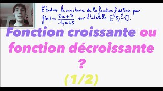 2nde Fonction croissante ou fonction décroissante  12 [upl. by Aivatahs]