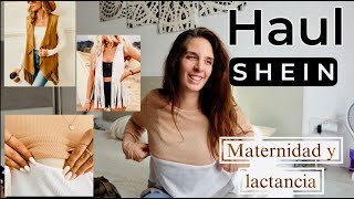 HAUL SHEIN  ESPECIAL LACTANCIA Y MATERNIDAD [upl. by Wollis162]