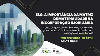 ESG A Importancia da Matriz de Materialidade na Incorporação Imobiliária [upl. by Suehtomit]